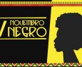 Novembro: ms da Conscincia Negra na Serra - IV Novembro Negro